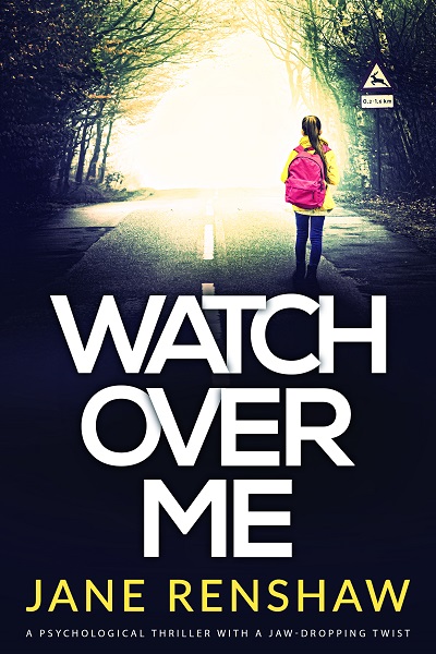 Watch Over Me by Jane Renshaw