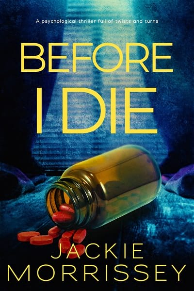 Before I Die by Jackie Morrissey