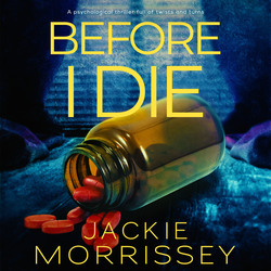 JACKIE MORRISSEY NEW RELEASE – BEFORE I DIE