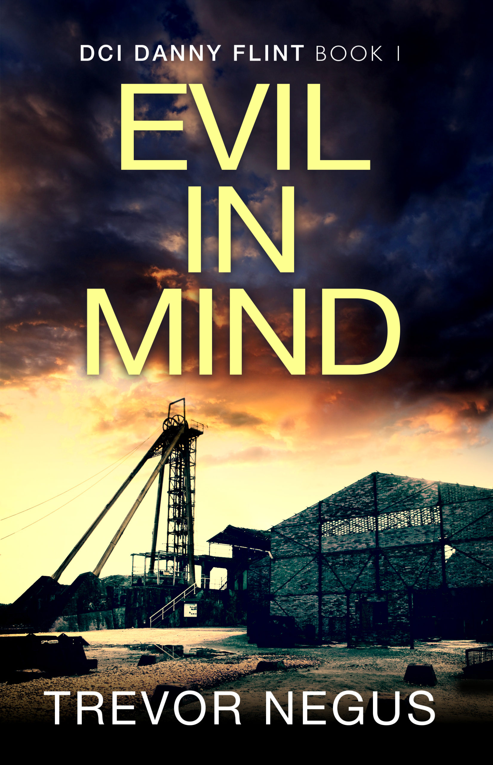 TREVOR NEGUS NEW RELEASE – EVIL IN MIND