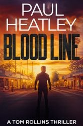 PAUL HEATLEY NEW RELEASE – BLOOD LINE