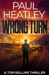 PAUL HEATLEY NEW RELEASE – WRONG TURN