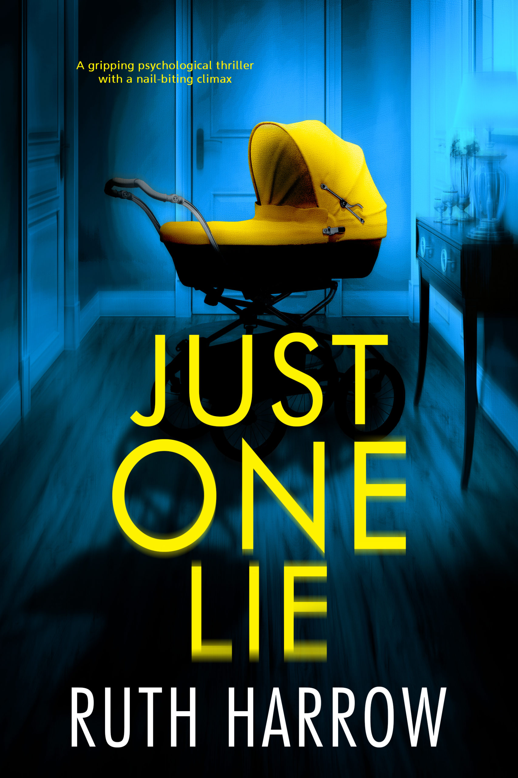 RUTH HARROW NEW RELEASE – JUST ONE LIE