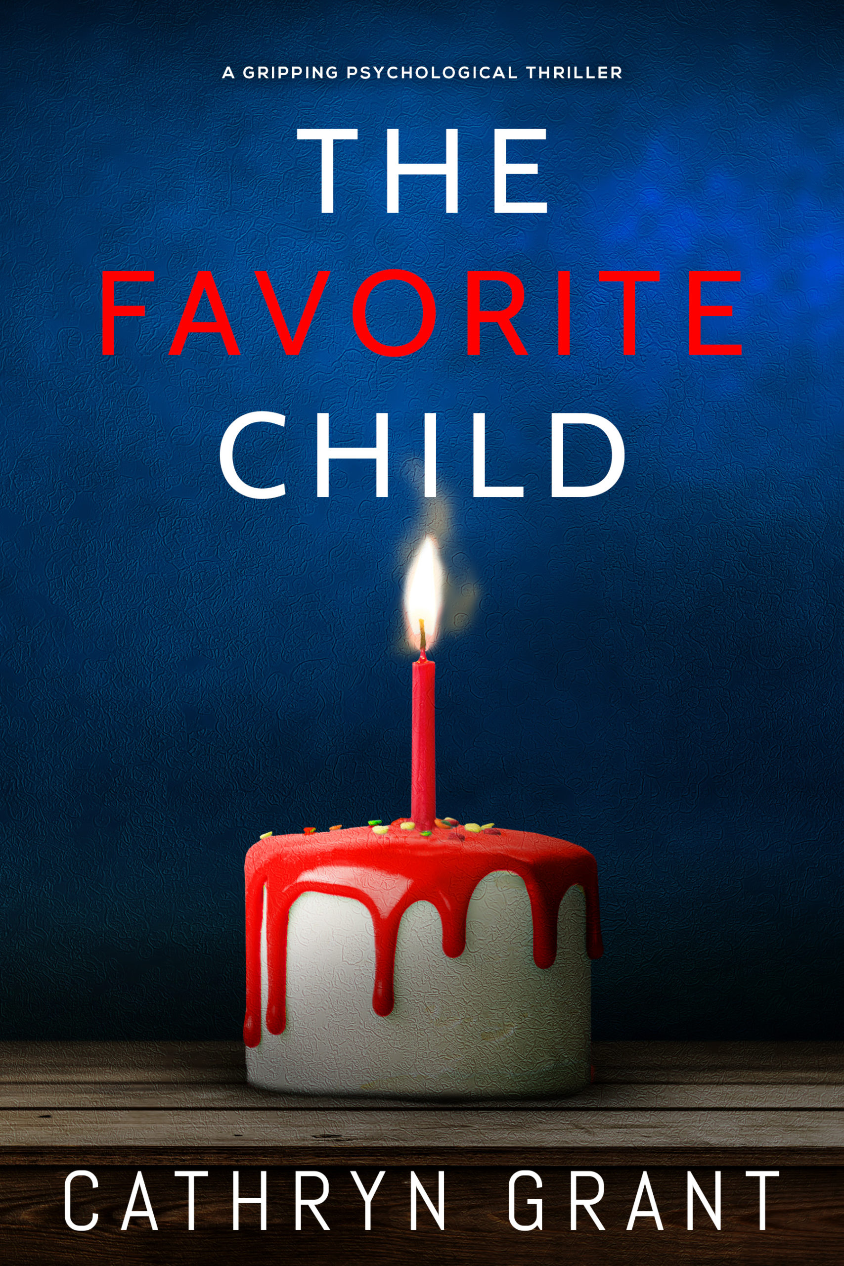 CATHRYN GRANT NEW RELEASE – THE FAVORITE CHILD