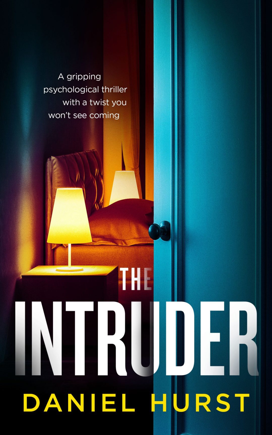 DANIEL HURST NEW RELEASE - THE INTRUDER - Inkubator Books