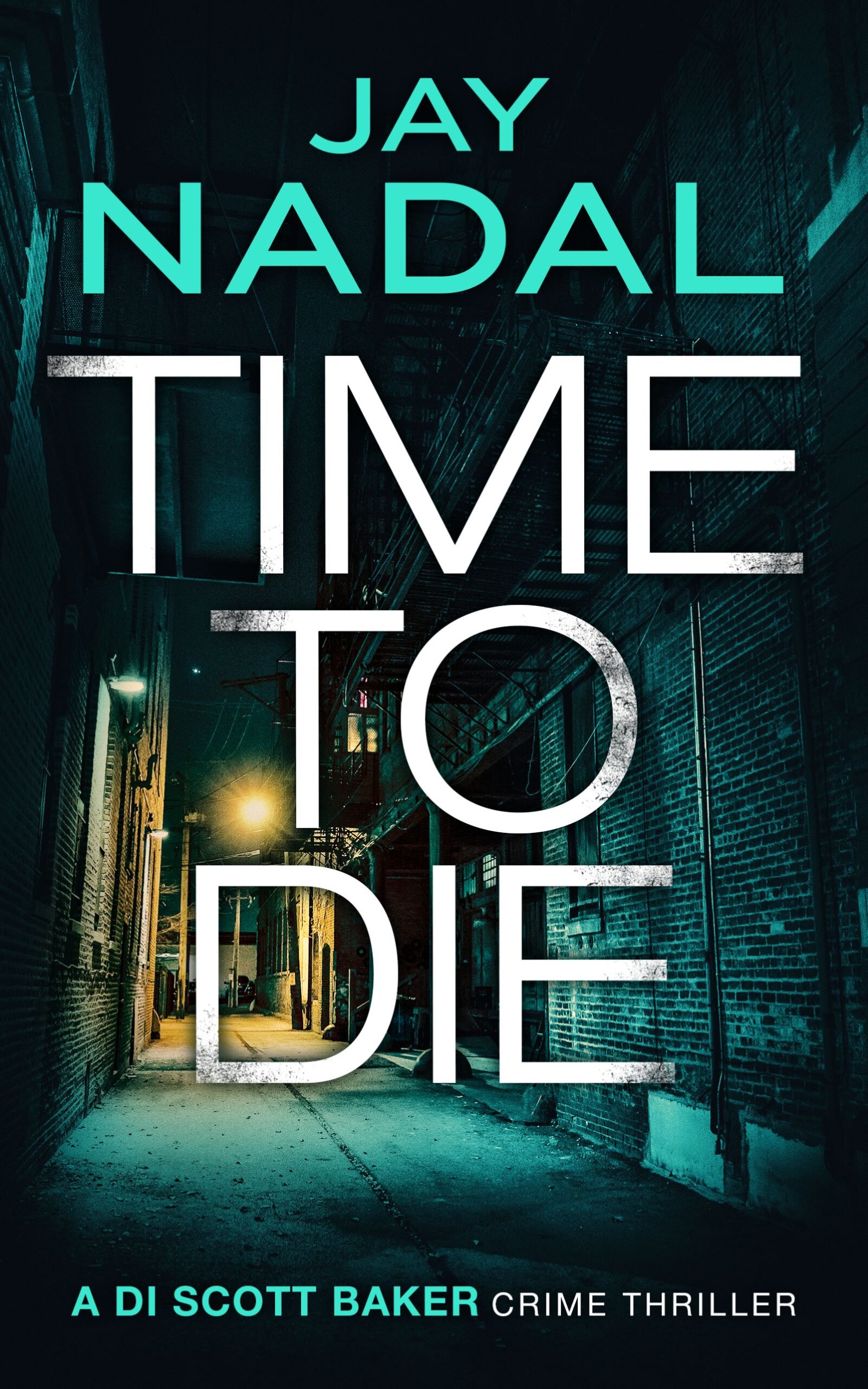 JAY NADAL NEW RELEASE – TIME TO DIE