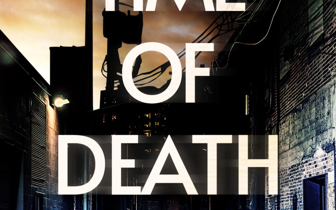 J.M. O’ROURKE NEW RELEASE – TIME OF DEATH