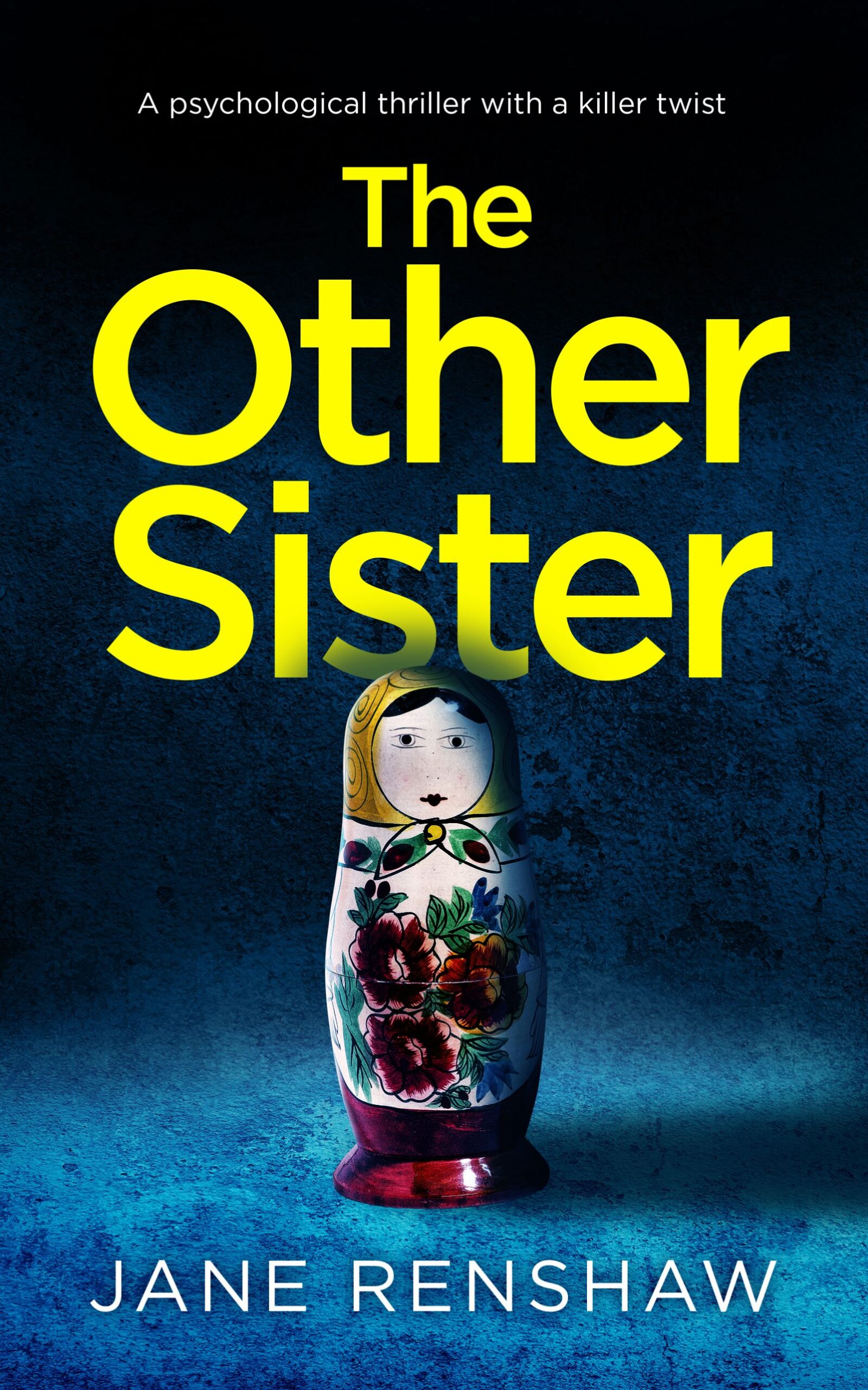 JANE RENSHAW’S NEW RELEASE – THE OTHER SISTER