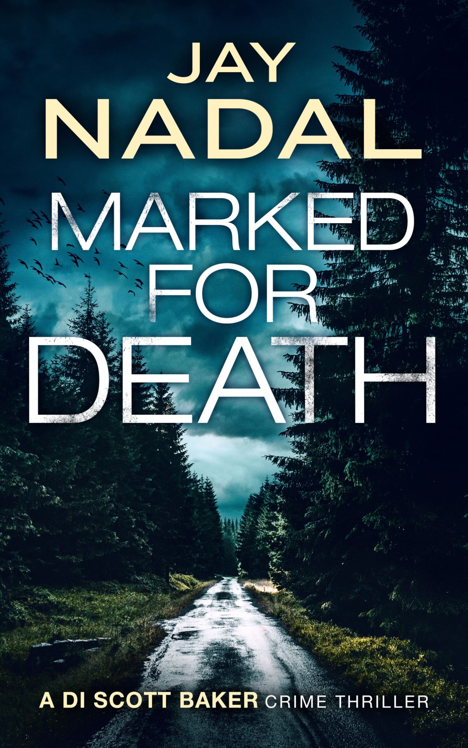 JAY NADAL NEW RELEASE – MARKED FOR DEATH