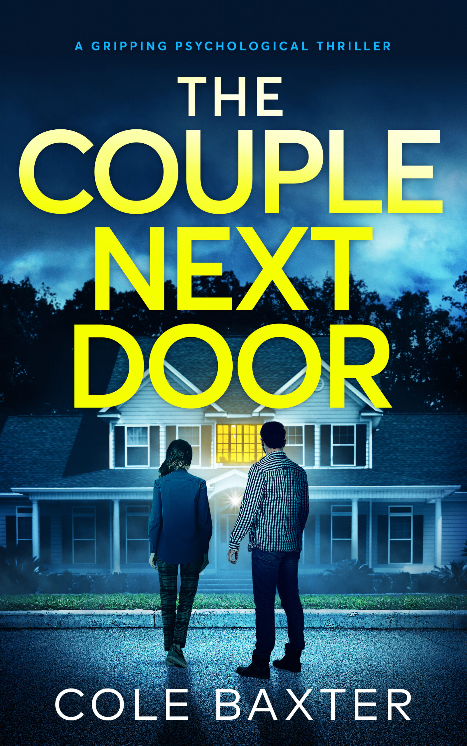 COLE BAXTER NEW RELEASE – THE COUPLE NEXT DOOR