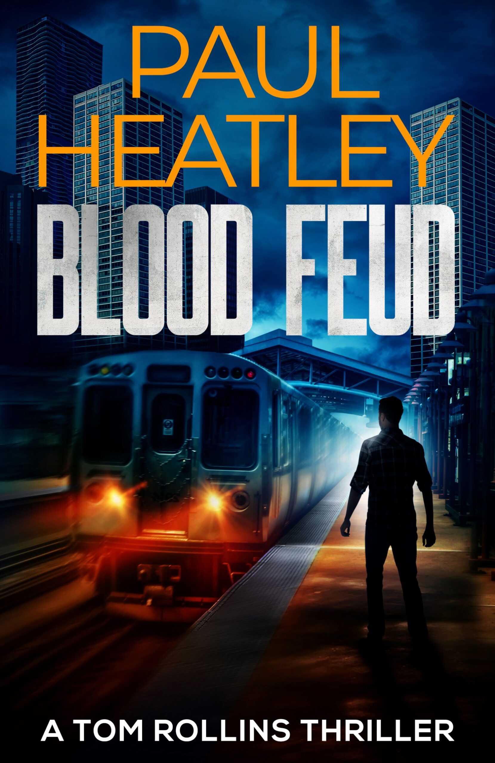 PAUL HEATLEY NEW RELEASE – BLOOD FEUD