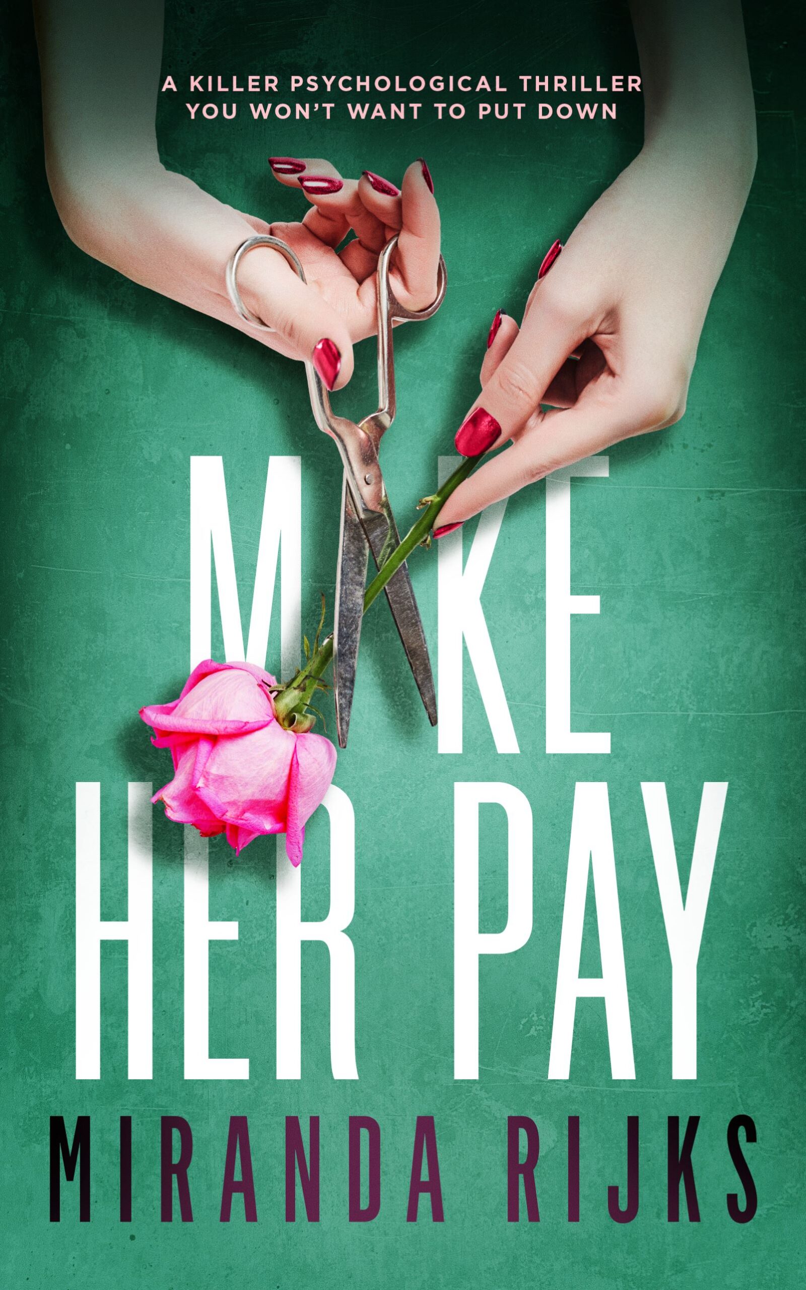 MIRANDA RIJKS NEW RELEASE – MAKE HER PAY