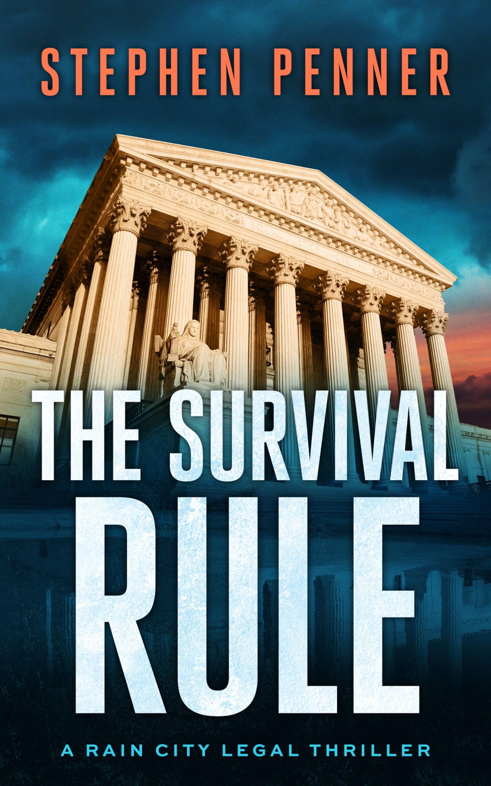 STEPHEN PENNER NEW RELEASE – THE SURVIVAL RULE