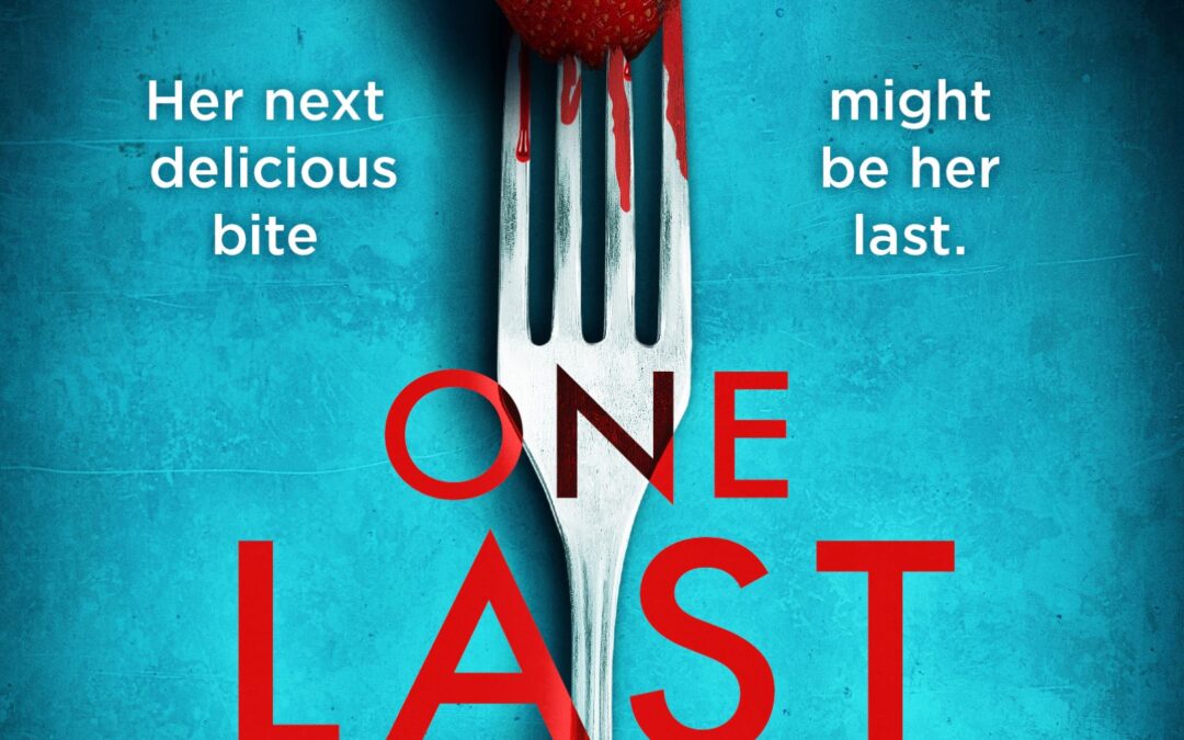 LEAH CUPPS NEW RELEASE – ONE LAST BITE