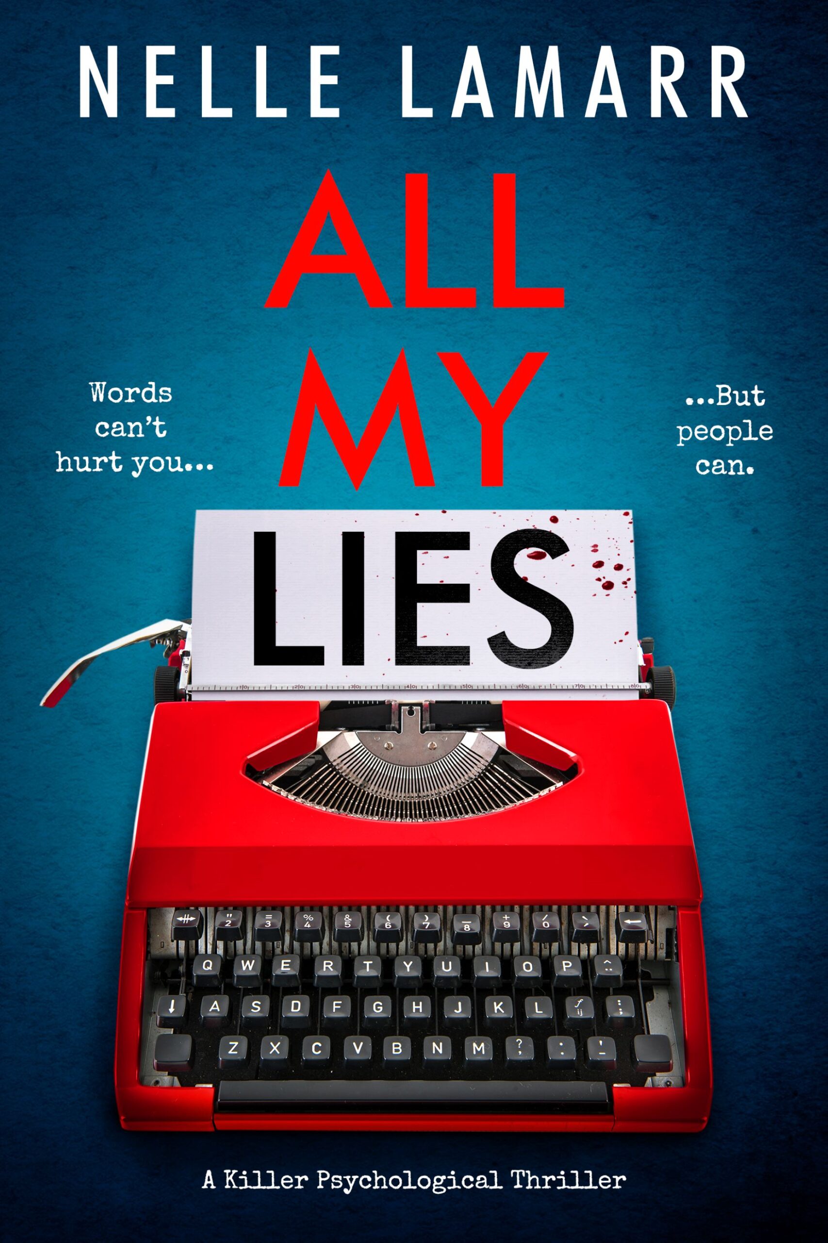 NELLE LAMARR NEW RELEASE – ALL MY LIES