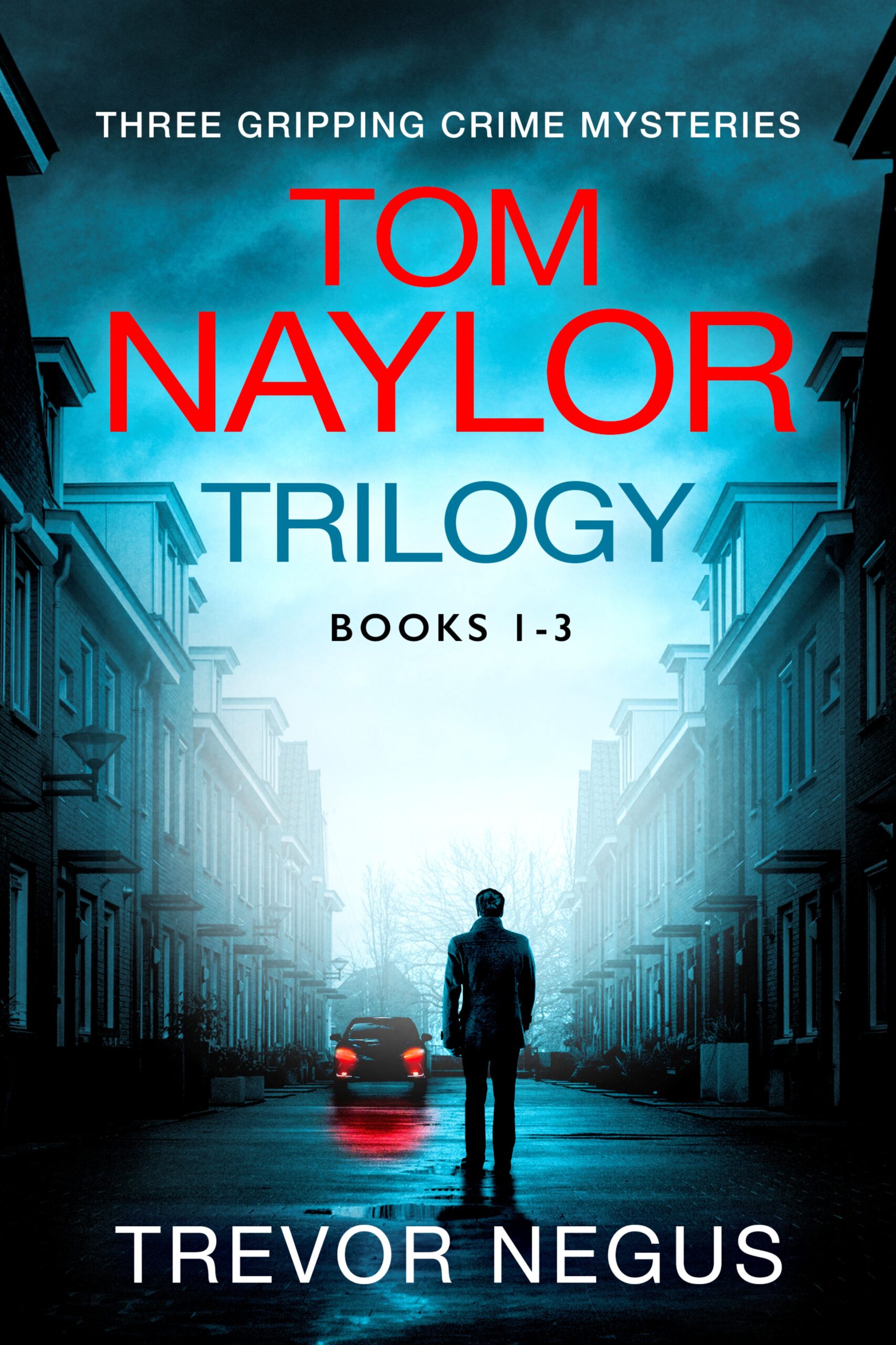 TREVOR NEGUS NEW RELEASE – TOM NAYLOR TRILOGY BOX