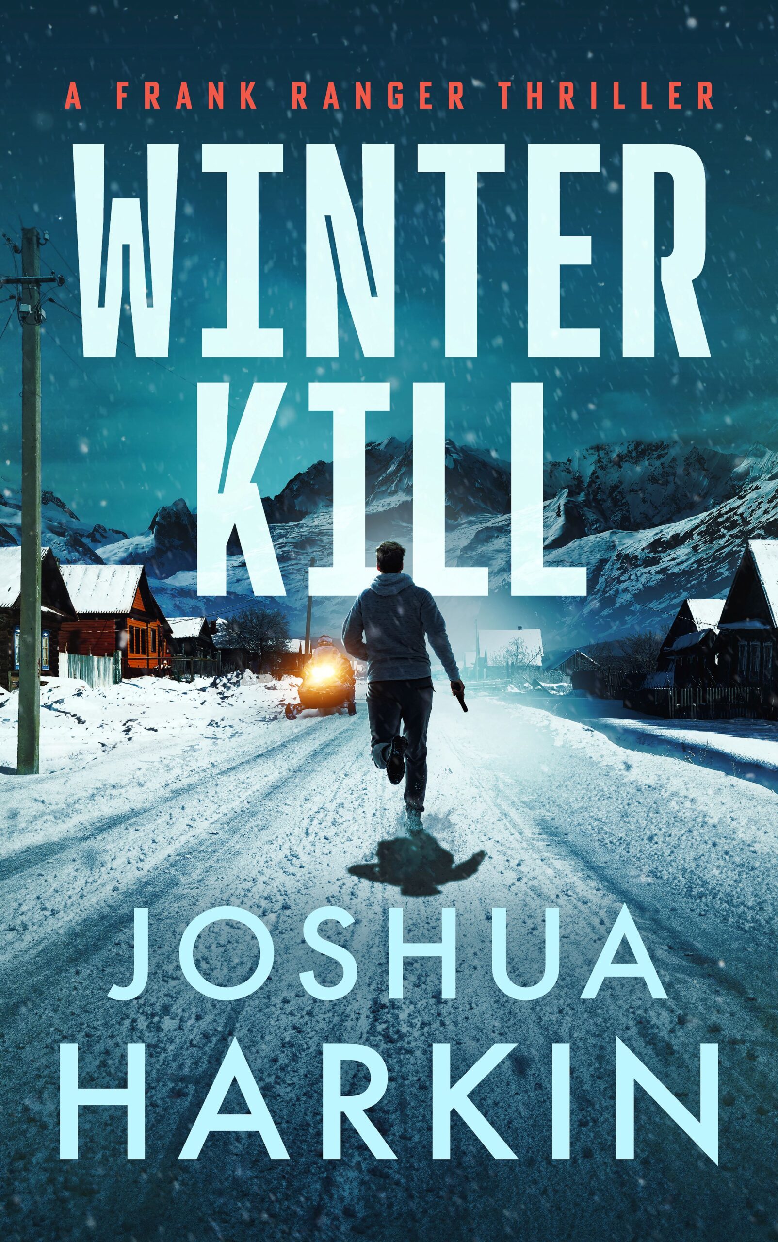 JOSHUA HARKIN NEW RELEASE – WINTER KILL