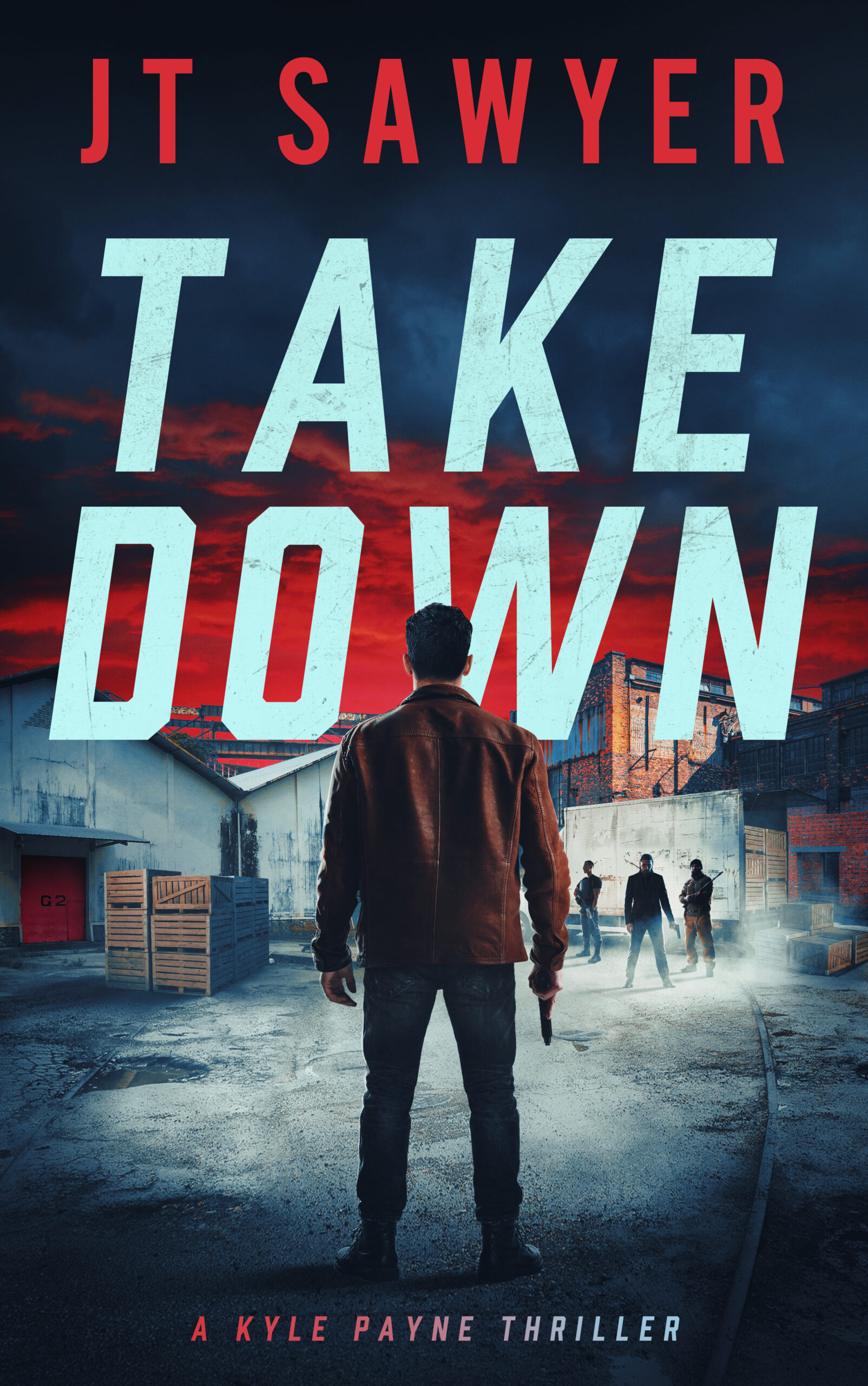 JT SAWYER NEW RELEASE – TAKE DOWN