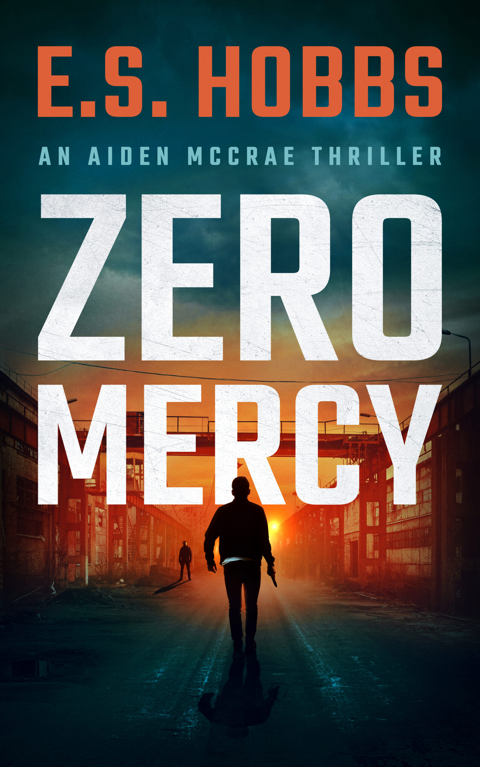 E.S. HOBBS NEW RELEASE – ZERO MERCY